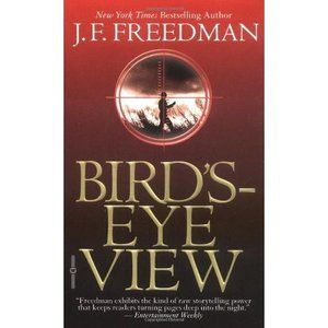 Birds-Eye View by J. F. Freedman (2002-08-02) (Mass Market Paperback)